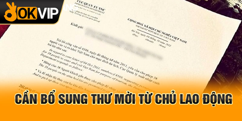 Cần bổ sung thư mời từ chủ lao động