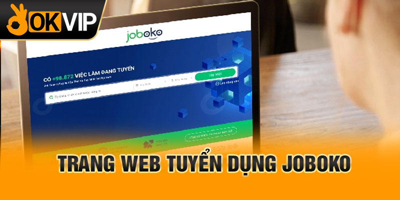 Trang web tuyển dụng JOBOKO